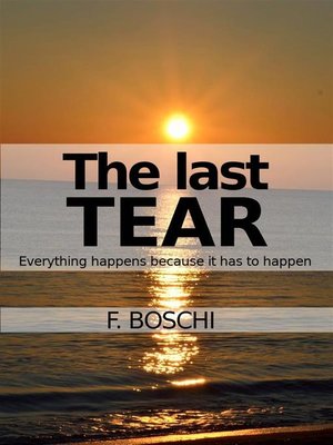 cover image of The Last Tear by F. Boschi